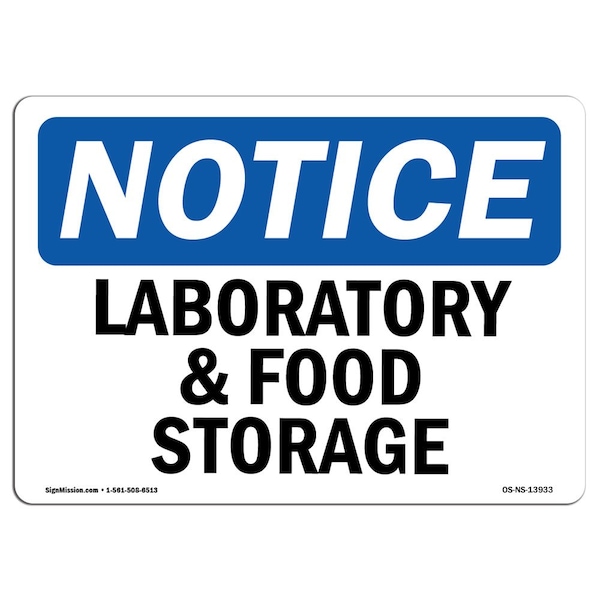 Safety Sign, OSHA Notice, 3.5" Height, Laboratory And Food Storage Sign, Landscape, 10PK